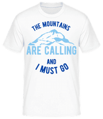 The Mountains Are Calling And I Must Go Blue · Männer Basic T-Shirt