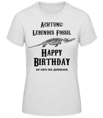 Achtung Lebendes Fossil · Frauen T-Shirt B&C