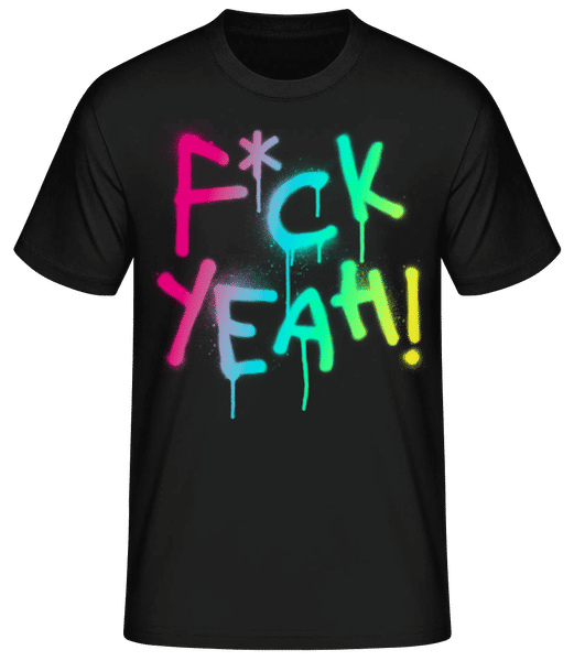 F*ck Yeah! · T-shirt standard Homme