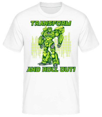 Transform And Roll  Out - Männer Basic T-Shirt - Weiß - Vorne