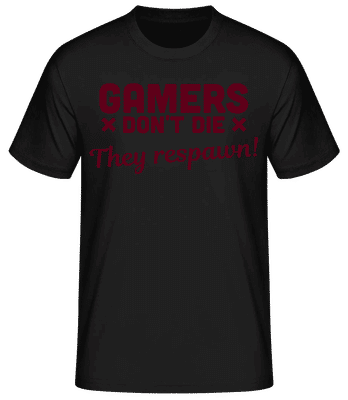 Gamers Don't Die - T-shirt standard Homme - Noir - Devant
