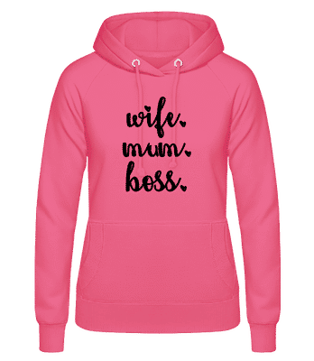 Motif Wife Mum Boss - Sweat à capuche Femme - Rose - Devant