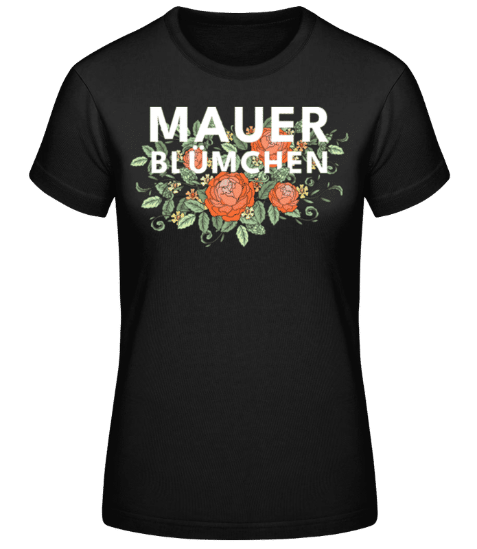 Vorschau: Mauerblümchen - Frauen Basic T-Shirt - Schwarz - Vorne