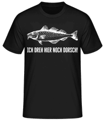 Ich Dreh Hier Noch Dorsch · Männer T-Shirt B&C