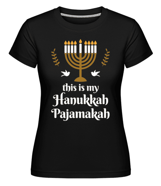 This Is My Hanukkah Pajamakah -  T-shirt Shirtinator femme - Noir - Devant