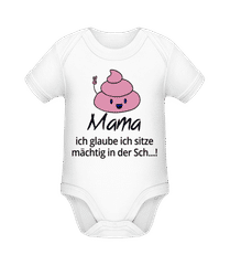 Ich Sitze Mächtig In Der Scheiße · Baby Bio Strampler