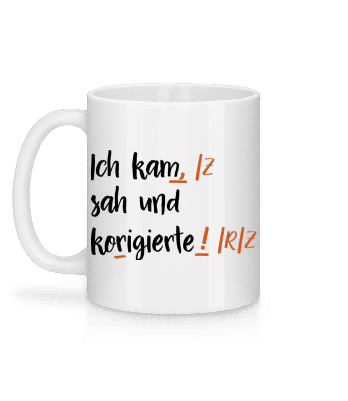 Vorschau: Ich Kam Sah Und Korrigierte - Tasse - Weiß - Hinten