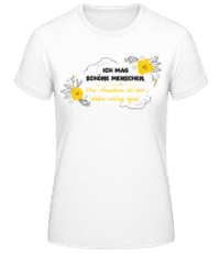 Ich Mag Schöne Menschen - Frauen Basic T-Shirt - Weiß - Vorne