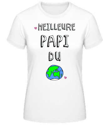 Meilleure Papi Du Monde - T-shirt femme B&C - Blanc - Devant
