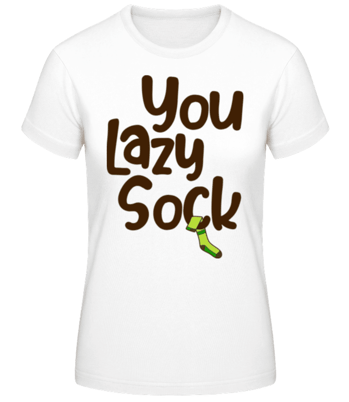 Vorschau: You Lazy Sock - Frauen Basic T-Shirt - Weiß - Vorne
