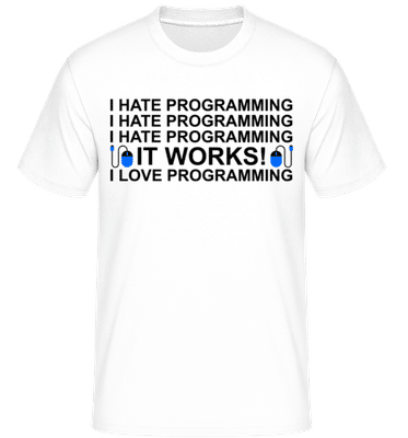 I Love Programming -  T-Shirt Shirtinator homme - Blanc - Devant