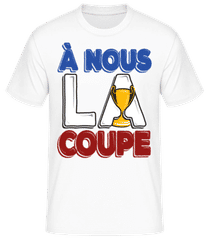 À Nous La Coupe · T-shirt standard Homme