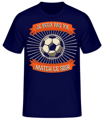 Y’a Match Ce Soir - T-shirt standard Homme - Bleu marine - Devant