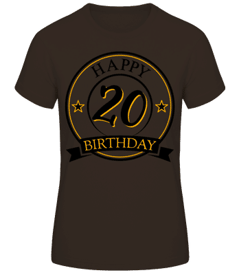 Happy Birthday 20 - Women's Basic T-Shirt - Brown - Front