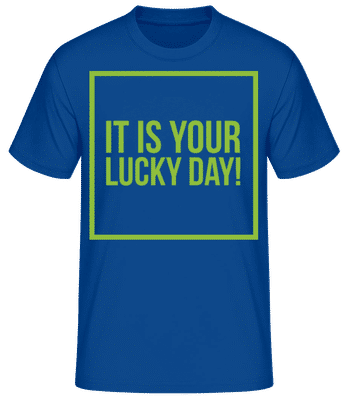 It Is Your Lucky Day Logo Letters - Camiseta básica para hombre - Azul real - delante