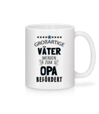 Beförderung Zum Opa - Tasse - Weiß - Vorne