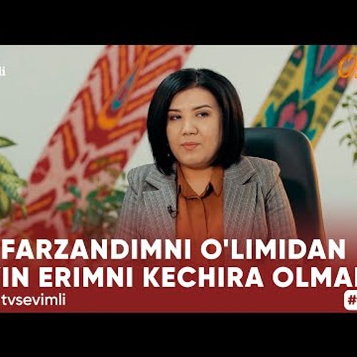 O'ZIM - MUSHTARIY TOJIYEVA: FARZANDIMNI O'LIMIDAN KEYIN ERIMNI KECHIRA OLMADIM