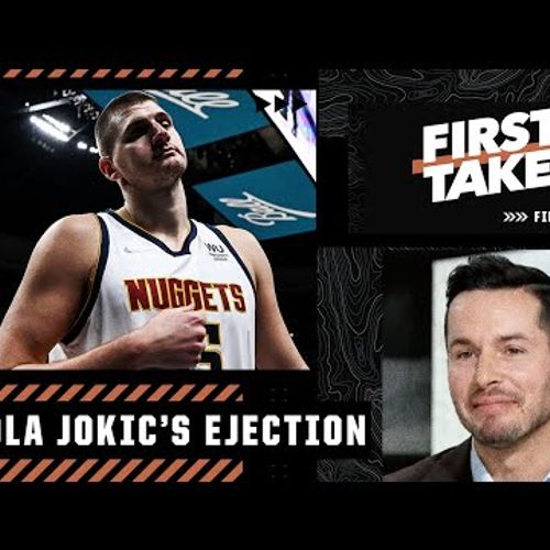 JJ Redick on Nikola Jokic’s ejection: I think he’ll be suspended for 2 games | First Take