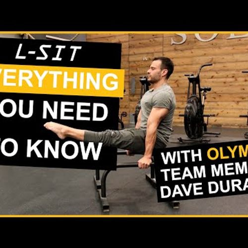 L - Sit : EVERYTHING you NEED to know (with Olympian Dave Durante)