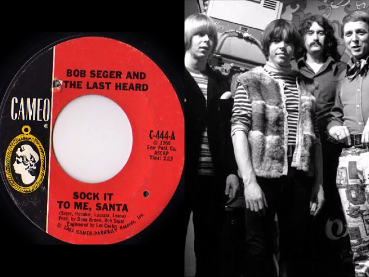 Bob Seger and the Last Heard Sock It to Me Santa