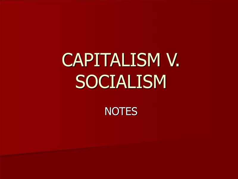 Socialism-vs-Capitalism