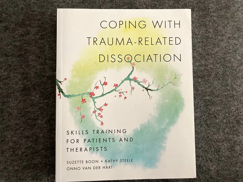 Coping With Trauma Related Dissociation 