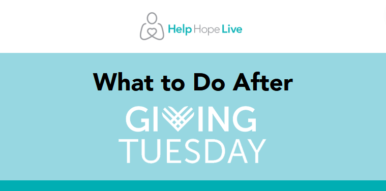 A banner reads Help Hope Live: What to Do After GivingTuesday.