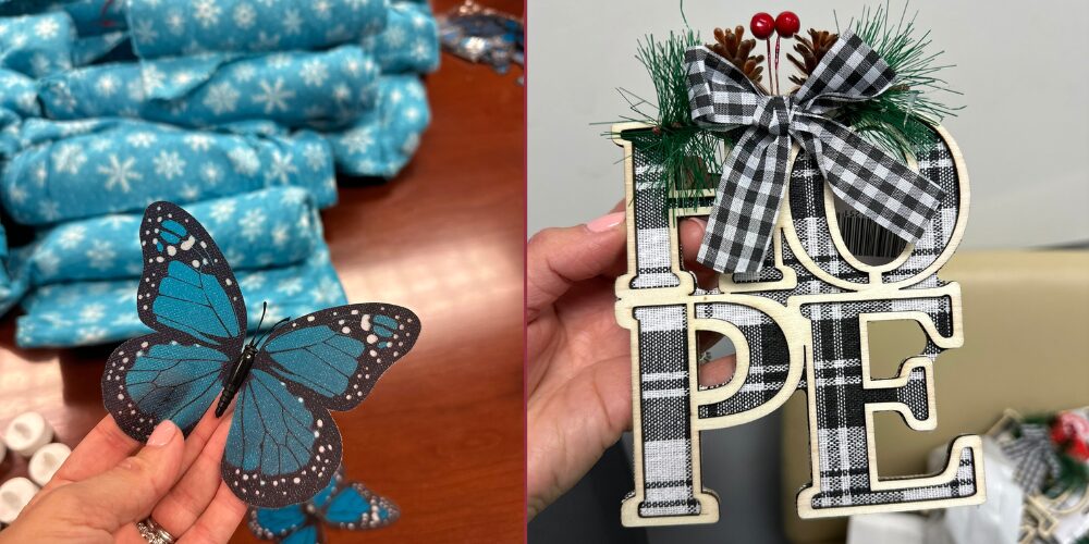 Two photos of individual Bags of Hope 2023 items. The first is a teal butterfly. The second is the word HOPE in a wooden cutout with black-and-white flannel design and a sprig of pine with pinecones and berries and a black and white check bow.