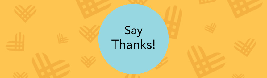 A graphic with GivingTuesday logo hearts in dark gold on a gold background reads Say Thanks!