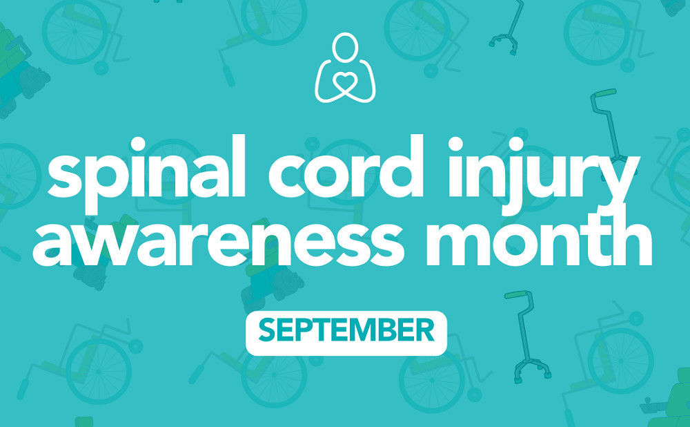 Text reads Spinal Cord Injury Awareness Month September with images of manual wheelchairs and power chairs.
