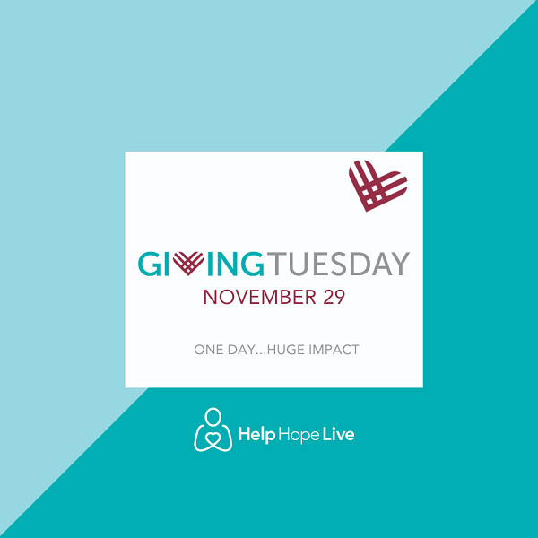 A GivingTuesday graphic reads GivingTuesday Noember 29 One Day Huge Impact with the Help Hope Live logo in white.