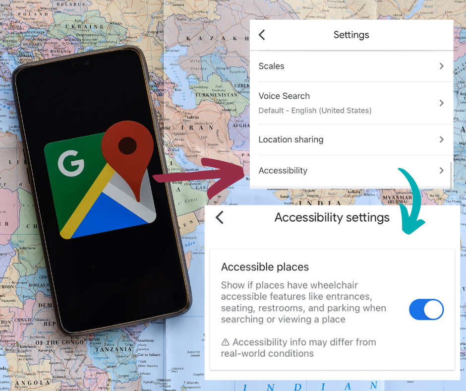 Screenshots from the Google Maps app show where to find the accessibility slider under Settings, Acessibility, Accessibility settings, Accessible places.