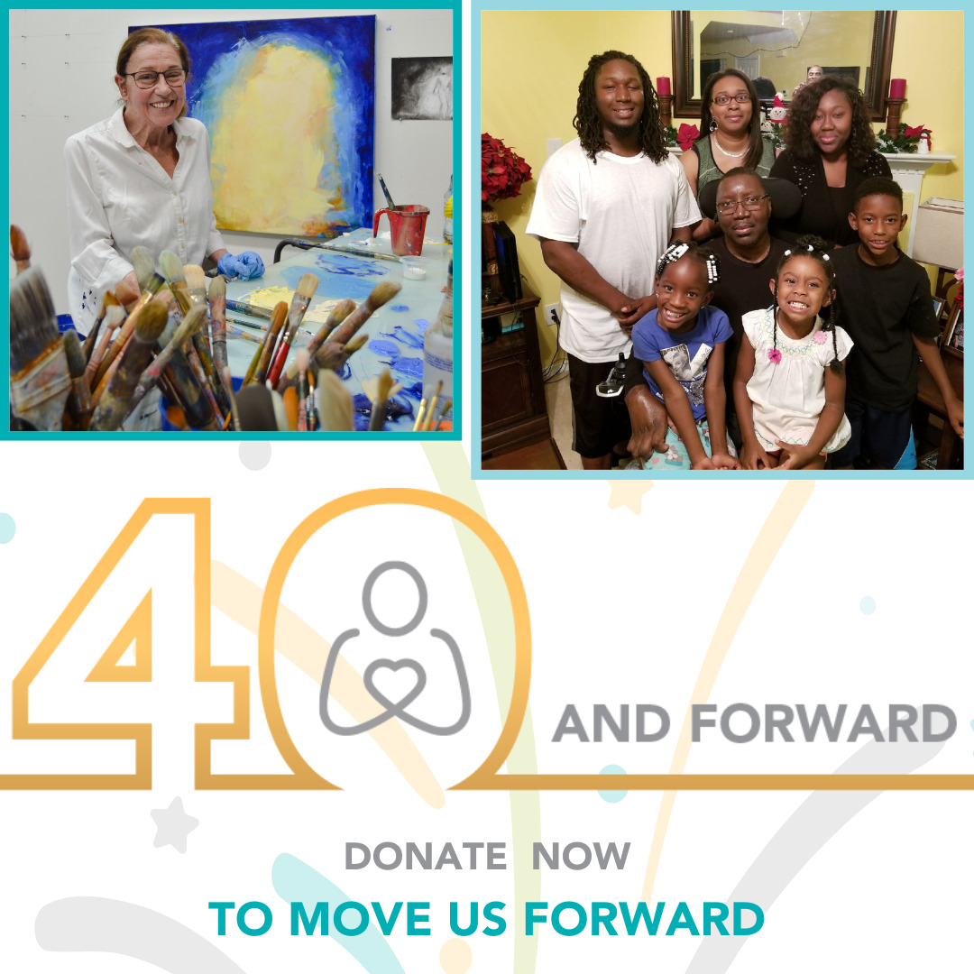 A graphic reads 40 and Forward: Donate Now to Move Us Forward. Images depict two Help Hope Live clients: one an artist standing at her art area, and the second a man in a power chair surrounded by family members and kids.  