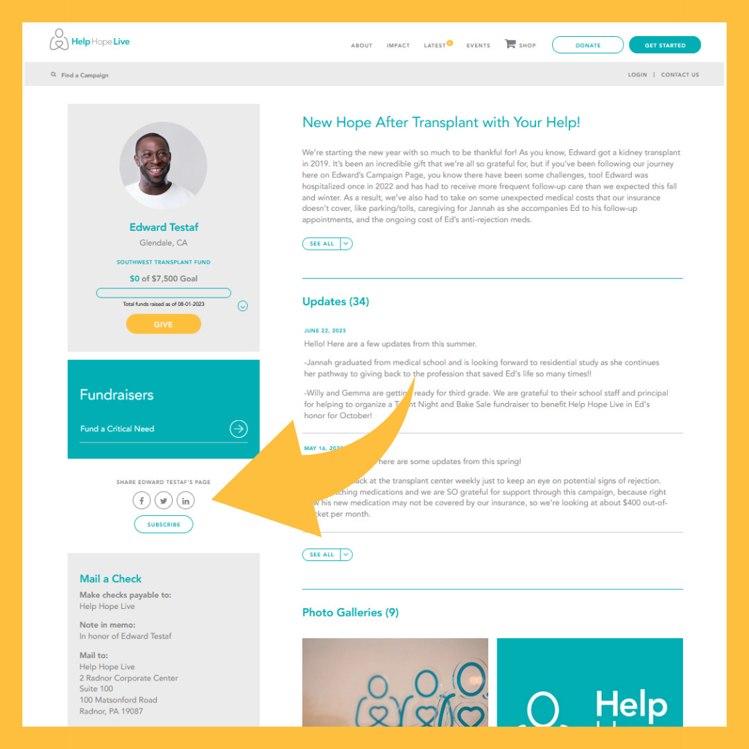 A desktop browser screenshot of a Help Hope Live Campaign Page shows where to find the round social sharing buttons for Facebook, Twitter, and LinkedIn: underneath the gold Give button and the teal Fundraisers block, but above the SUBSCRIBE button and the gray Mail a Check box.