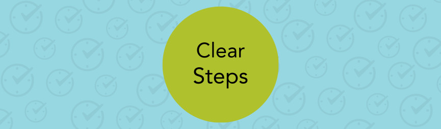 A banner reads Clear Steps with a light blue clock checkmark pattern background.