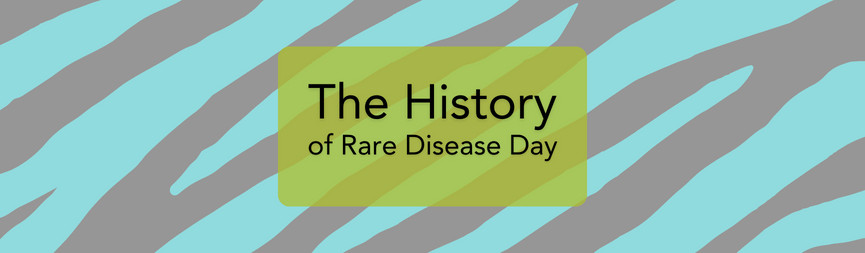 A zebra-striped graphic reads The History of Rare Disease Day