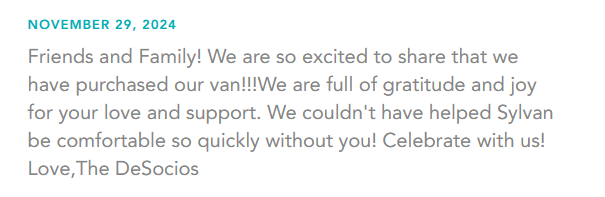 Update from the fundraising page of 6-year-old Sylvan DeSocio from November 29, 2024 shares that fundraising has made an accessible van purchase happen.