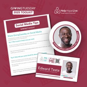 Samples of GivingTuesday 2025 customized materials provided by Help Hope Live with the title GivingTuesday 2025 Toolkit.
