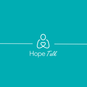 Hope Talk presented by Help Hope Live