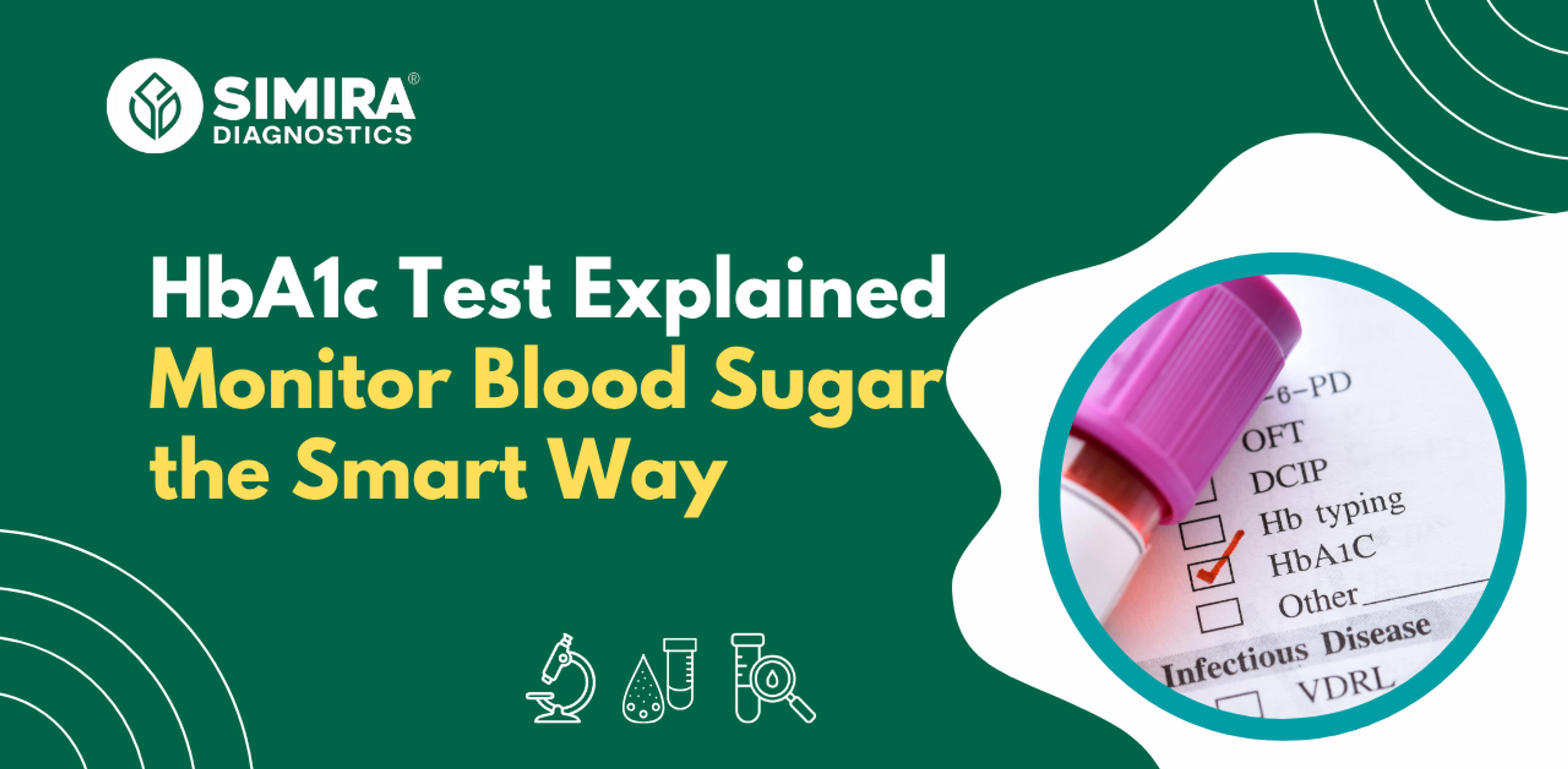HbA1c test explained for diabetes and prediabetes screening