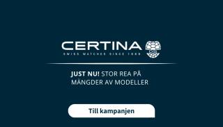 Kampanj på Certina klockor REA klocka