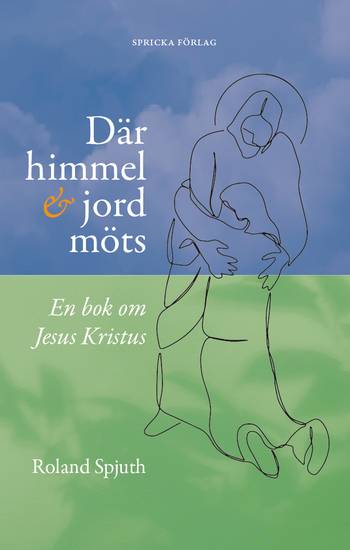 Där himmel och jord möts: En bok om Jesus Kristus, en produkt från Nya Musik som utvecklar och engagerar människor i alla åldrar.