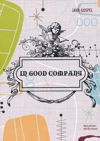 In Good Company - Noter, en produkt från Nya Musik som utvecklar och engagerar människor i alla åldrar.