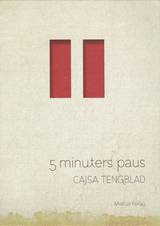 5 minuters paus, en produkt från Nya Musik som utvecklar och engagerar människor i alla åldrar.
