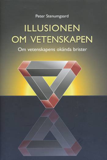 Illusionen om vetenskapen : om vetenskapens okända brister, en produkt från Nya Musik som utvecklar och engagerar människor i alla åldrar.