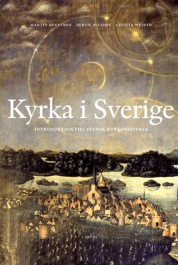 Kyrka i Sverige: Introduktion till svensk kyrkohistoria, en produkt från Nya Musik som utvecklar och engagerar människor i alla åldrar.