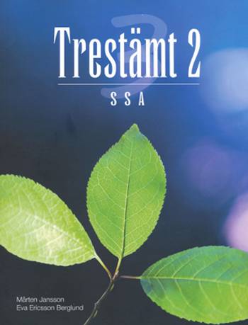 Trestämt 2 SSA, en produkt från Nya Musik som utvecklar och engagerar människor i alla åldrar.