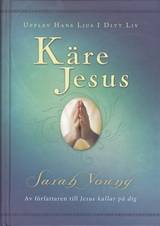 Käre Jesus : upplev Hans ljus i ditt liv, en produkt från Nya Musik som utvecklar och engagerar människor i alla åldrar.