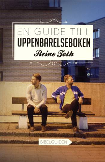 En guide till Uppenbarelseboken, en produkt från Nya Musik som utvecklar och engagerar människor i alla åldrar.