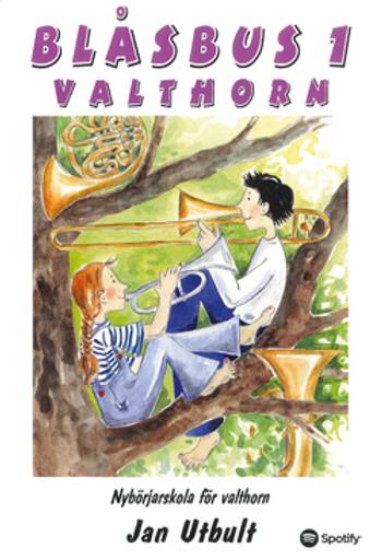 Blåsbus 1 Valthorn, en produkt från Nya Musik som utvecklar och engagerar människor i alla åldrar.